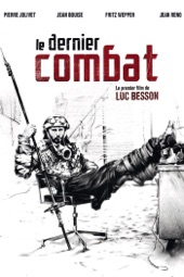 Poster for The Last Battle (Le Dernier Combat) by Luc Besson