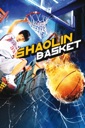 Affiche du film Shaolin Basket