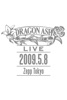 Dragon Ash: LIVE -2009.5.8 Zepp Tokyo-