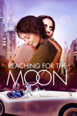 Reaching for the Moon (2013)