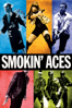 Smokin' Aces - Joe Carnahan