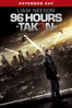 96 Hours - Taken 3 (Extended Cut) - Olivier Megaton