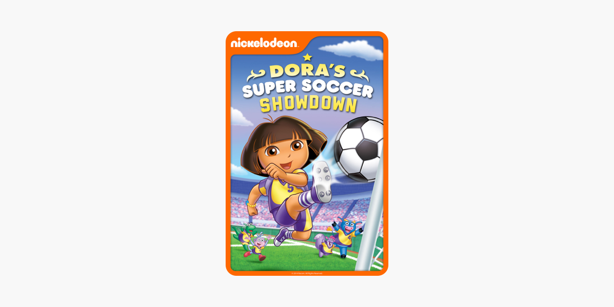 Dora S Super Soccer Showdown On Itunes