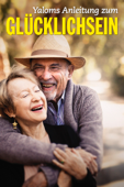 Yaloms Anleitung zum Glücklichsein