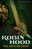 Robin Hood: The Outlaw Hero - Liam Dale