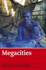 Megacities - Michael Glawogger