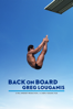 Back On Board: Greg Louganis - Cheryl Furjanic