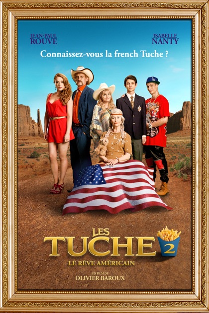 Les Tuche 2 Stream Complet Les Tuche 2 : le rêve américain sur iTunes