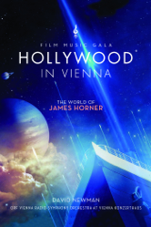 Hollywood In Vienna: The World Of James Horner - David Newman &amp; ORF Vienna Radio-Symphony Orchestra Cover Art