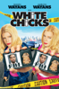 White Chicks - Keenen Ivory Wayans