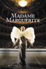 Madame Marguerite - Xavier Giannoli