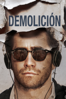 Demolición - Jean-Marc Vallée