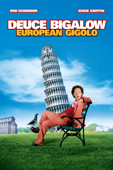 Deuce Bigolow: European Gigilo