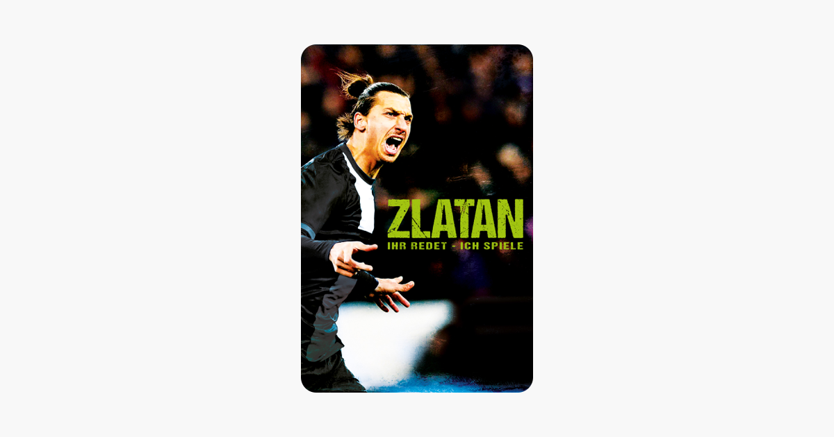 Zlatan Ihr Redet Ich Spiele Streamcloud Zlatan Ihr Redet Ich Spiele Streamcloud