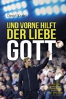 Und vorne hilft der liebe Gott