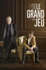 Le Grand Jeu - Nicolas Pariser