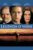 Legends of the Fall - Edward Zwick