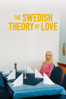 The Swedish Theory of Love - Erik Gandini