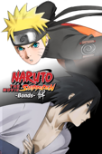 Naruto Shippuden the Movie 2 - Bonds