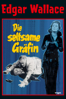 Edgar Wallace: Die seltsame Gräfin - Jürgen Roland