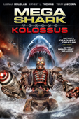 Mega Shark Versus Kolossus