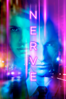 Nerve - Ariel Schulman & Henry Joost