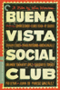 Buena Vista Social Club - Wim Wenders