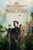 Miss Peregrine's Home for Peculiar Children - Tim Burton