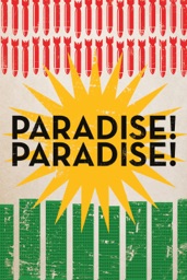 Paradise! Paradise!
