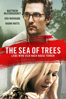 The Sea of Trees - Gus Van Sant