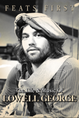 Lowell George - Feats First