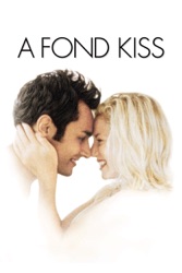 A Fond Kiss