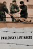 Pavlensky: Life Naked - Darya Khrenova