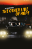 The Other Side of Hope - Aki Kaurismäki