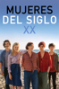 Mujeres Del Siglo XX - Mike Mills