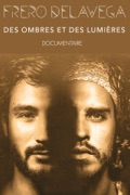 Fréro Delavega: Des ombres et des lumières