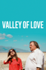 Valley of Love - Guillaume Nicloux