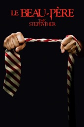 Le Beau Père - The Stepfather