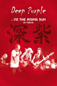 Deep Purple: ...To the Rising Sun In Tokyo
