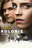 Kolonie - Florian Gallenberger