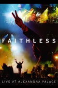 Faithless: Live at Alexandra Palace