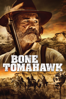 Bone Tomahawk - S. Craig Zahler