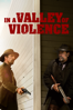 In a Valley of Violence - Ti West