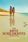 Die rote Schildkröte (The Red Turtle)