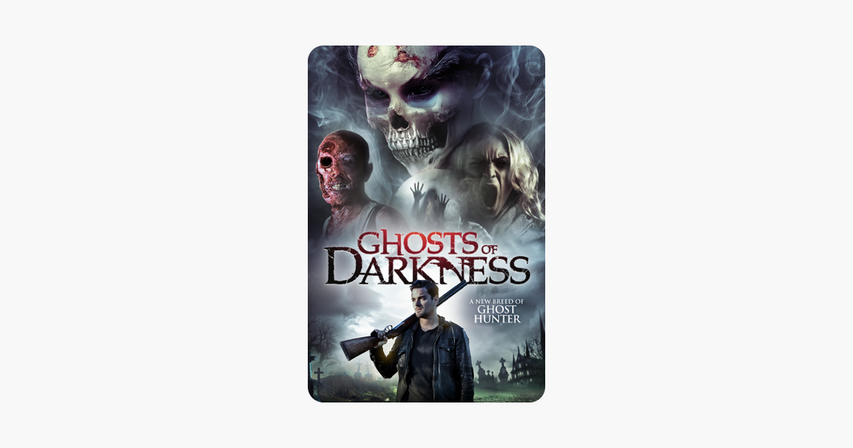 ‎Ghosts of Darkness on iTunes