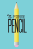 No. 2: Story of the Pencil - William Allen