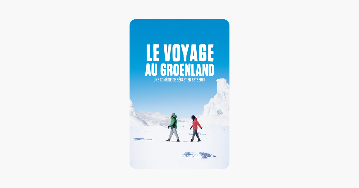 le voyage au groenland streaming