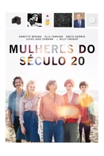 Capa do filme Mulheres Do Século 20