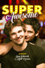Super Awesome - Guy Edmonds & Matt Zeremes