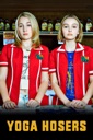 Affiche du film Yoga Hosers